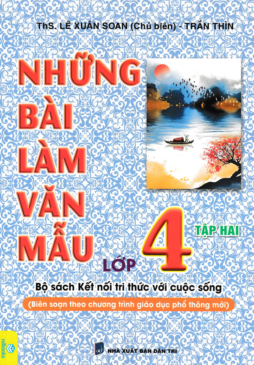 ND - Những Bài Làm Văn Mẫu Lớp 4 - Tập 2 (Bộ Sách Kết Nối Tri Thức Với Cuộc Sống) 