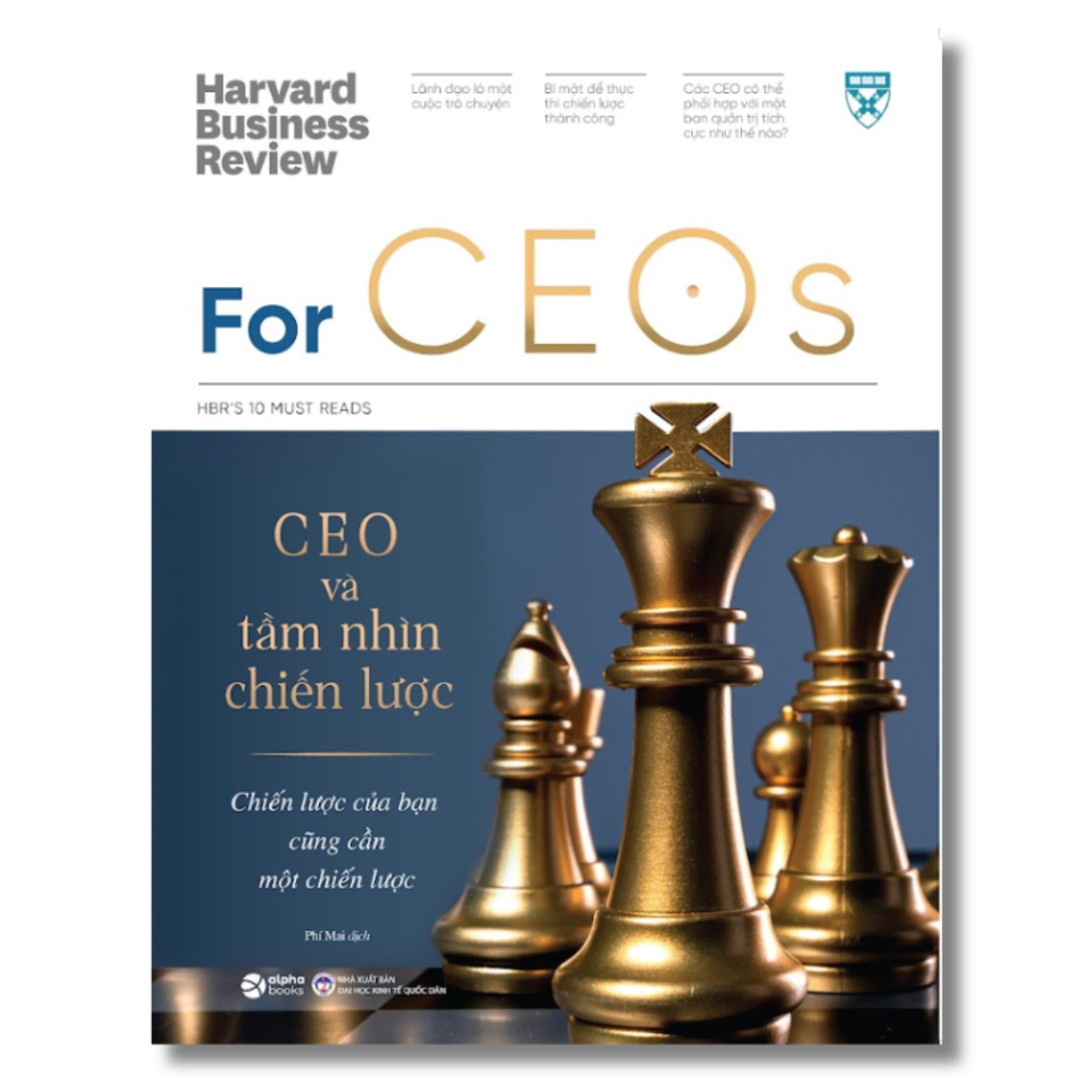 HBR's 10 Must Reads For CEOs: CEO Và Tầm Nhìn Chiến Lược