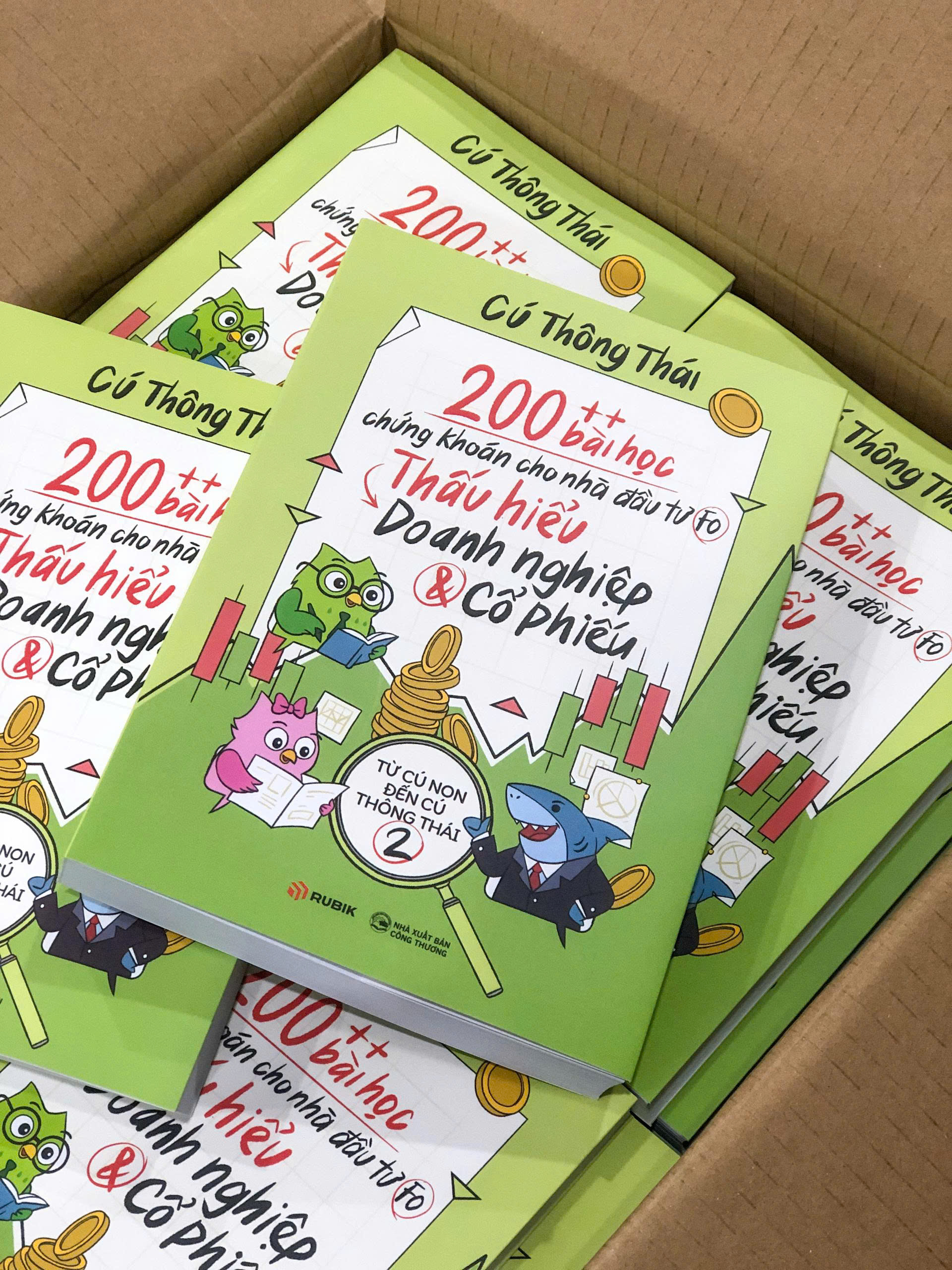 200++ BÀI HỌC CHỨNG KHOÁN DÀNH CHO NHÀ ĐẦU TƯ F0 - THẤU HIỂU DOANH NGHIỆP VÀ CỔ PHIẾU - Từ Cú Non đến Cú Thông Thái 2 - Cú Thông Thái – Rubik Books