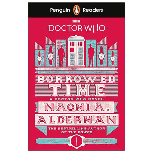 Penguin Readers Level 5: Doctor Who: Borrowed Time