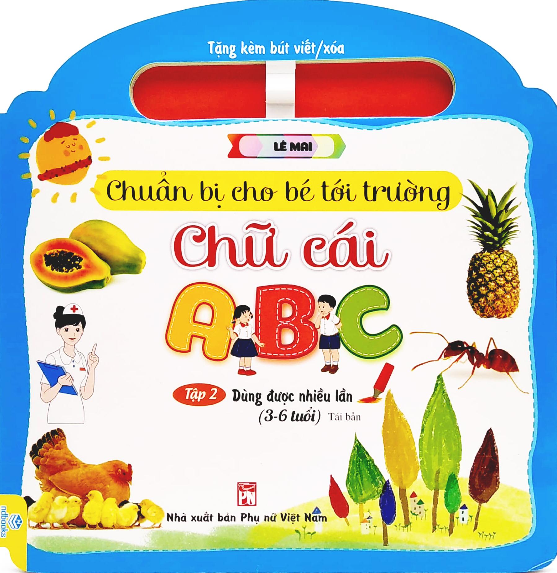 Chuẩn Bị Cho Bé Tới Trường - Chữ Cái - Tập 2 (3-6 Tuổi)