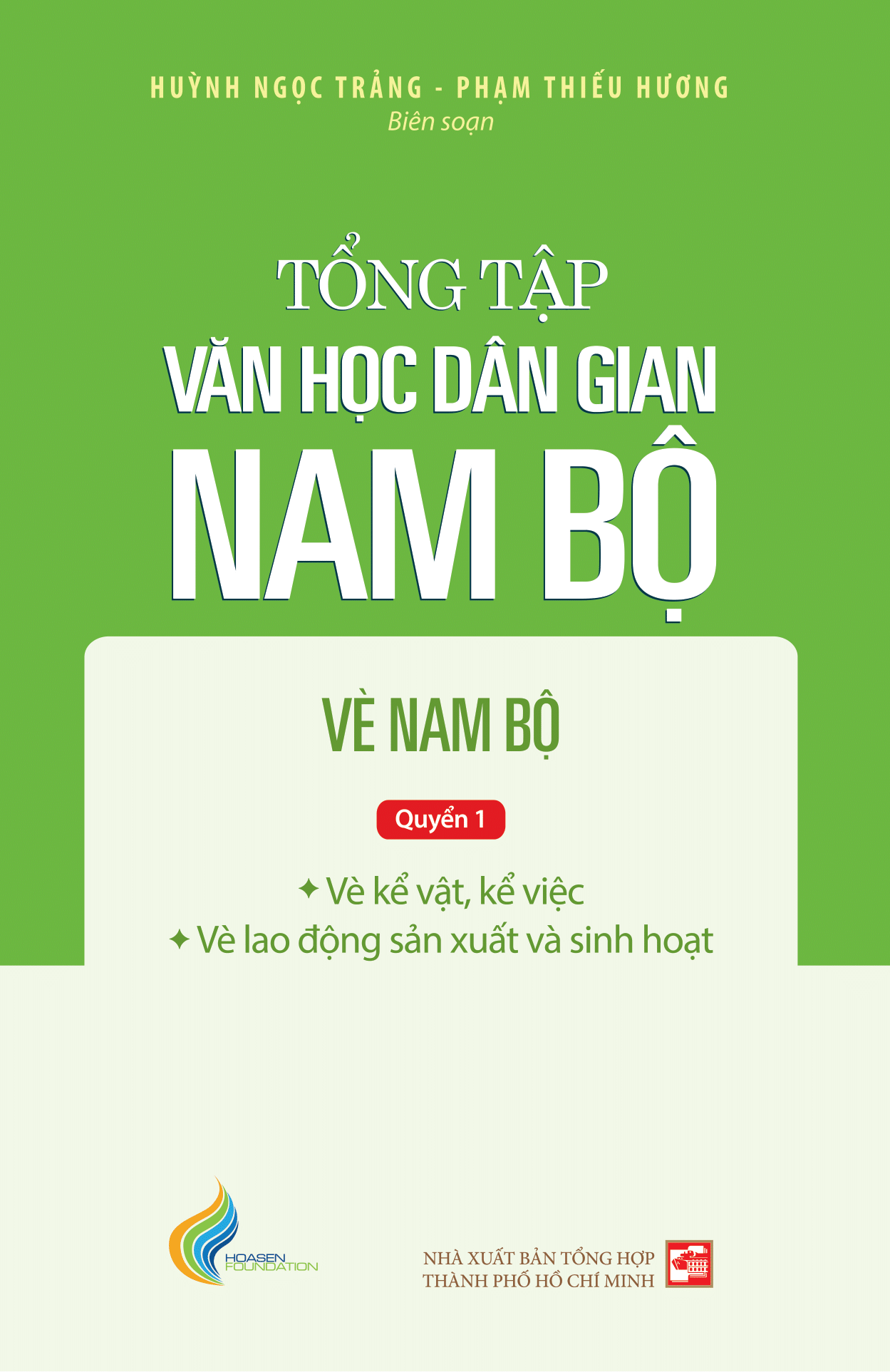 Tập III: Quyển 1 - Tổng tập văn học dân gian Nam Bộ - Vè Nam Bộ