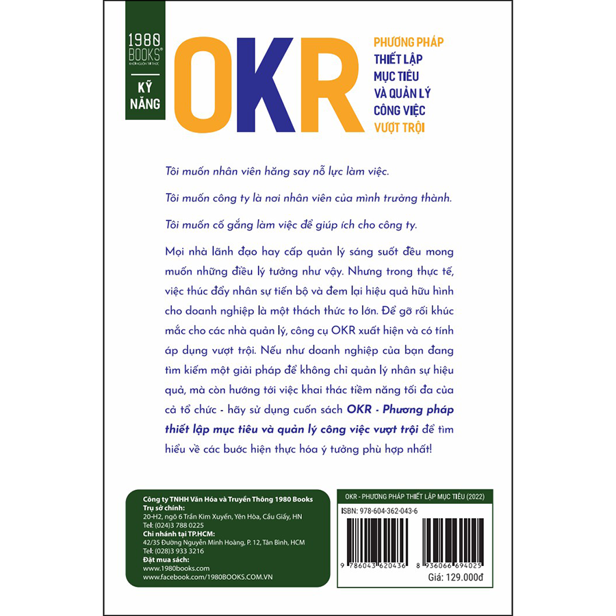 OKR - Phương Pháp Thiết Lập Mục Tiêu Và Quản Lý Công Việc Vượt Trội (Tái Bản 2022)
