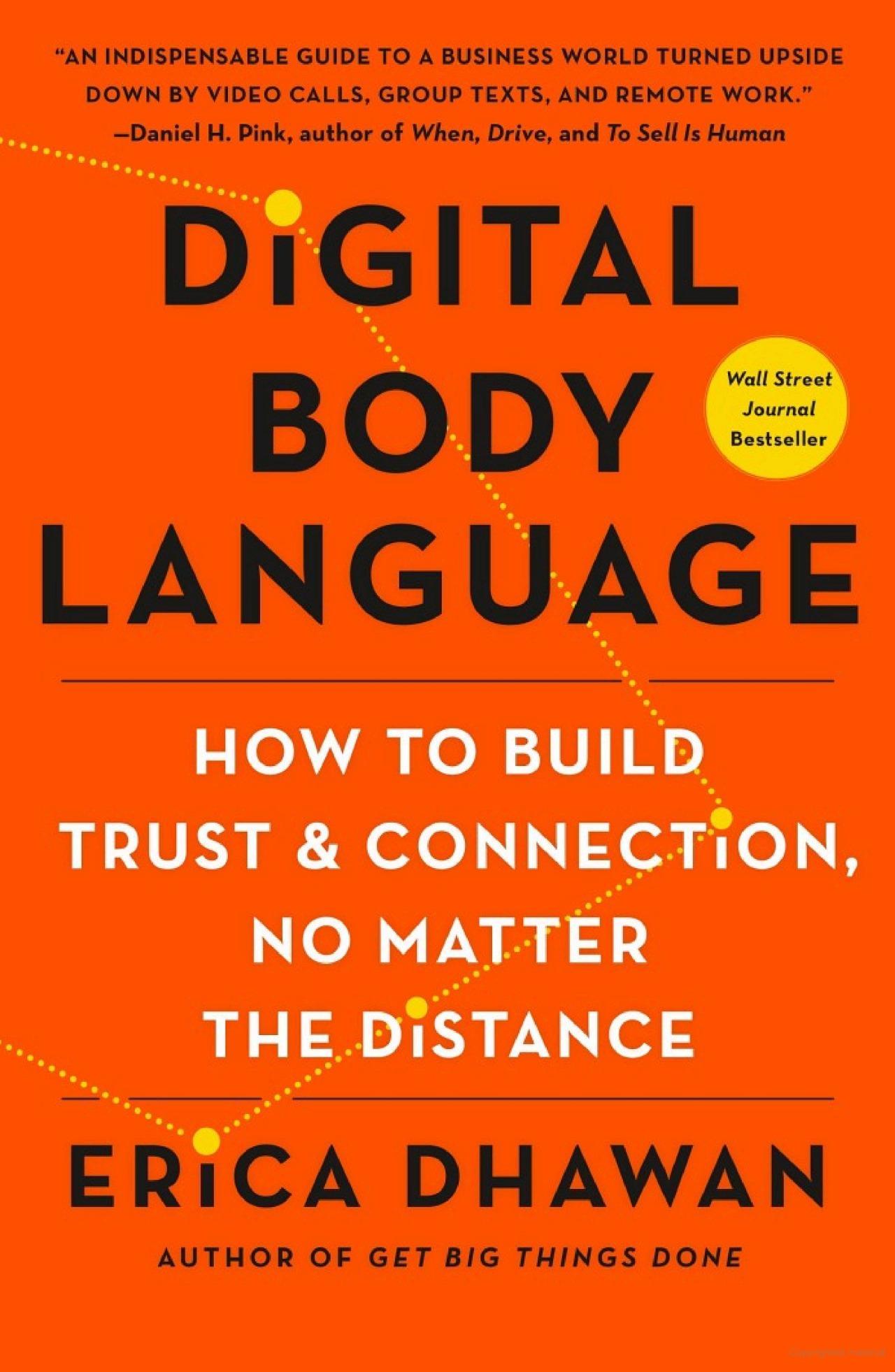 Sách ngoại văn: Digital Body Language: How To Build Trust And Connection, No Matter The Distance