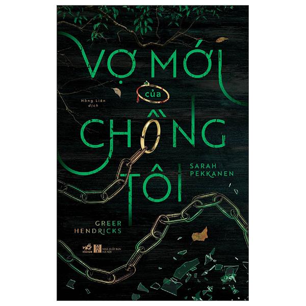 Vợ Mới Của Chồng Tôi