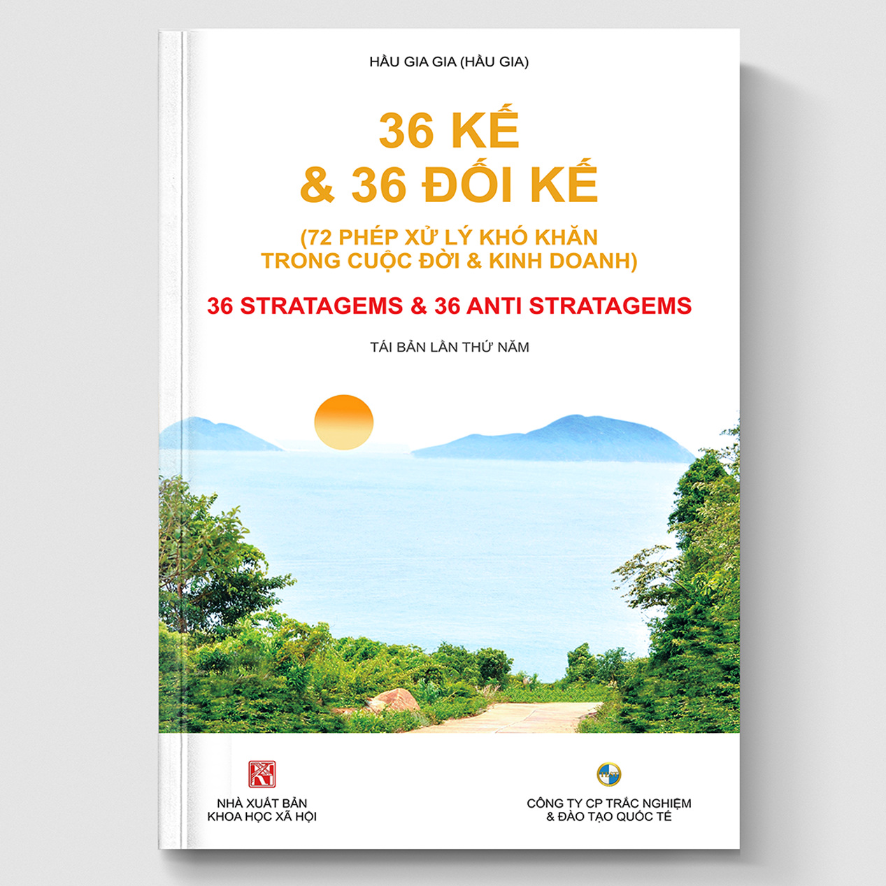 36 KẾ VÀ 36 ĐỐI KẾ - Tái bản lần 5