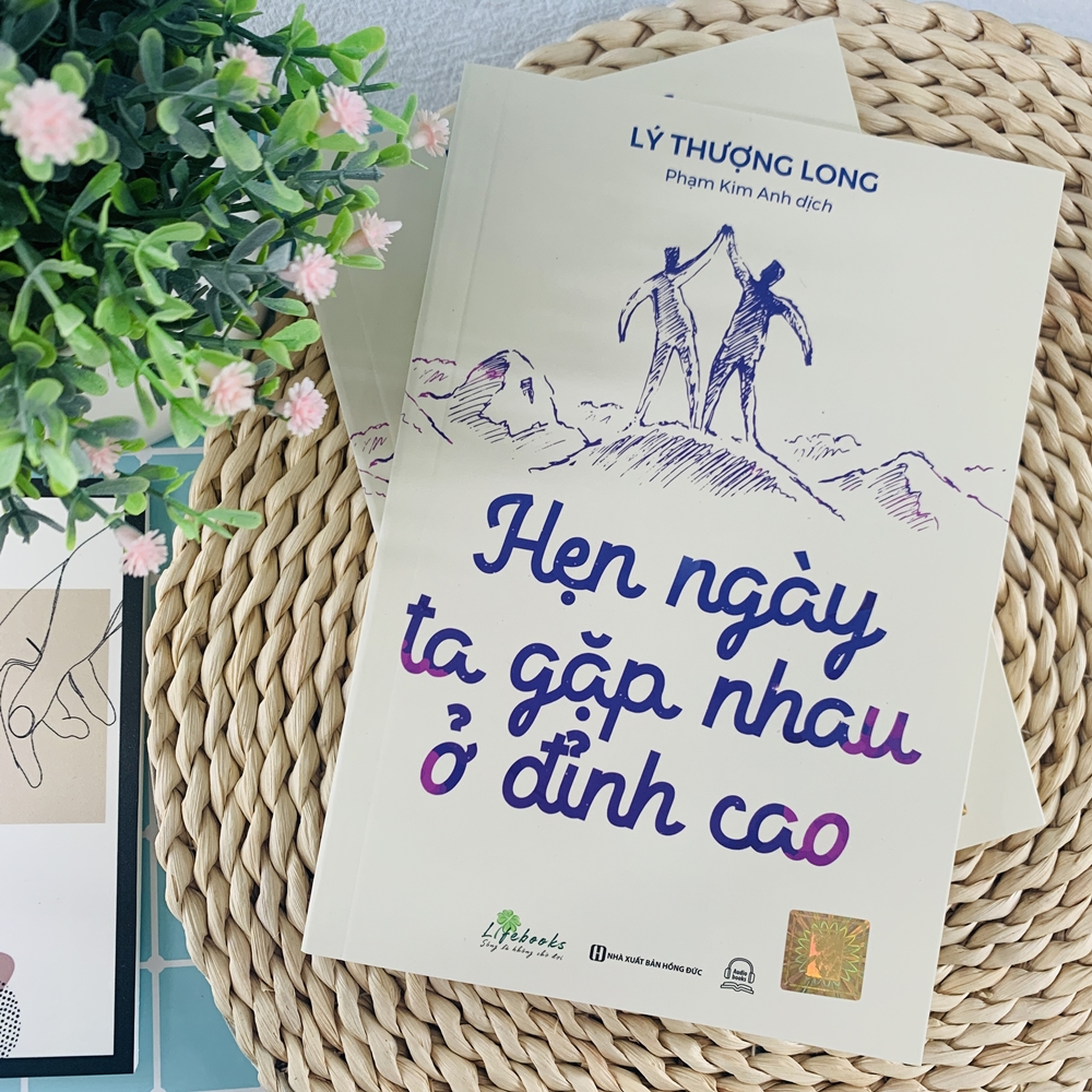 Hẹn Ngày Ta Gặp Nhau Ở Đỉnh Cao