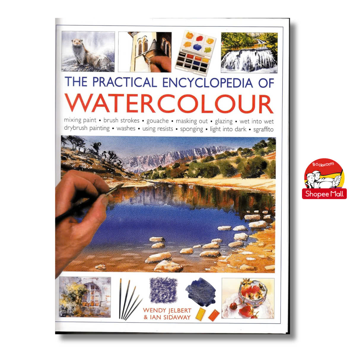 Sách - The Practical Encyclopedia of Watercolour by Wendy Jelbert - Sách nghệ thuật, tiếng anh