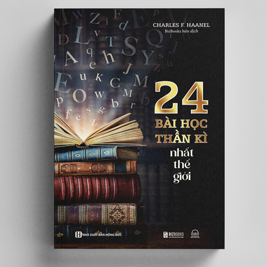 Sách - 24 Bài Học Thần Kì Nhất Thế Giới - Khai Thác Sức Mạnh Trí Tuệ Và Thu Hút Những Điều Bản Thân Mong Muốn