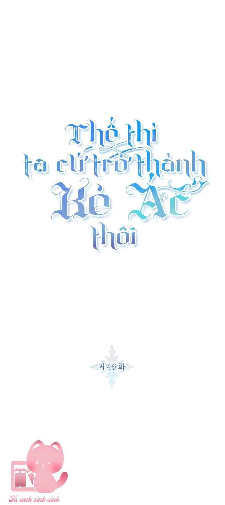 thế thì ta cứ trở thành kẻ ác thôi chapter 49 9
