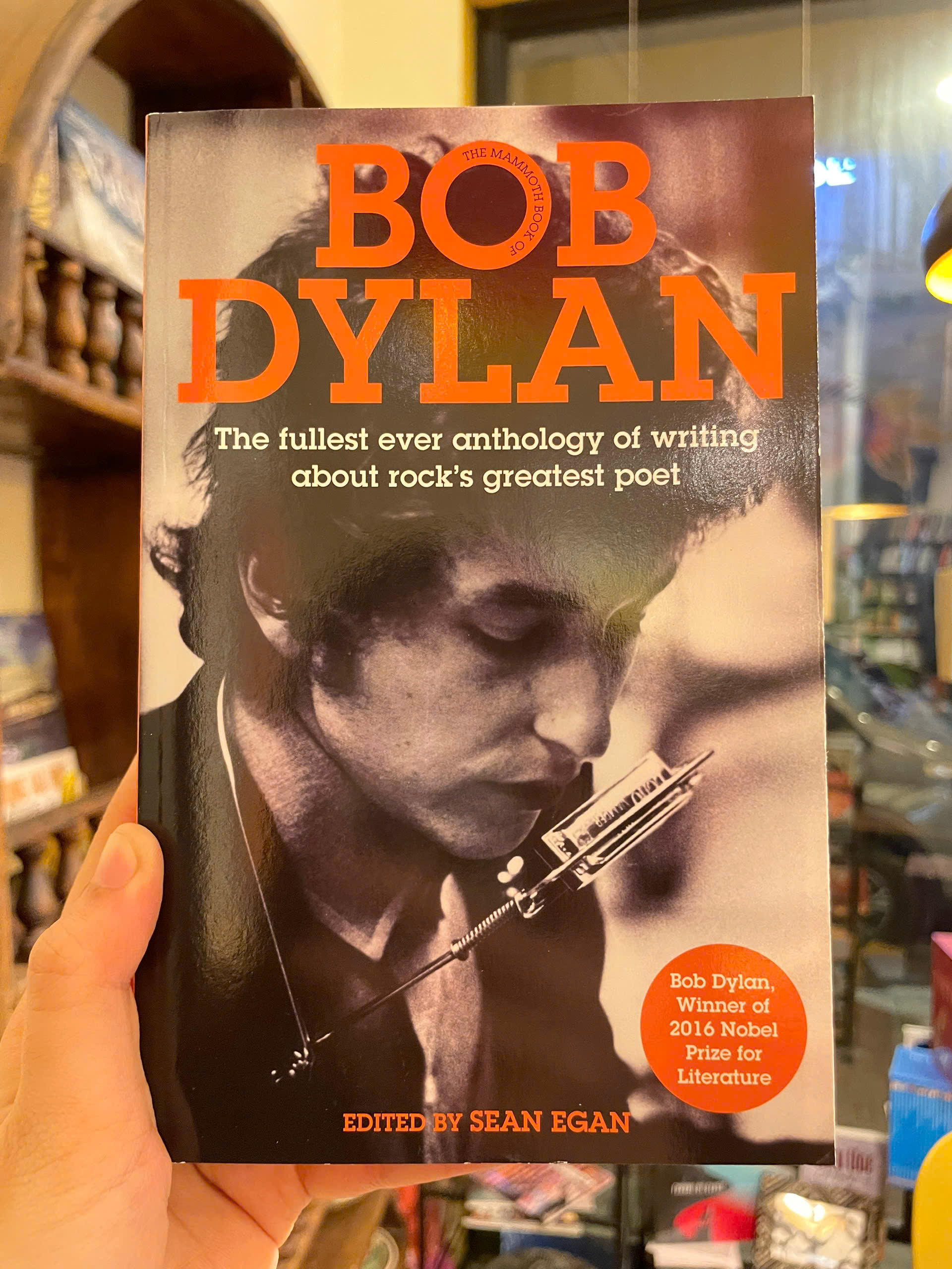 Sách - The Mammoth Book of Bob Dylan by Sean Egan | English Anthology / Biography / Poetry