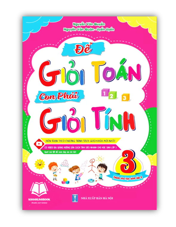 Sách - Để Giỏi Toán Con Phải Giỏi Tính 3 - Dành cho học sinh lớp 3