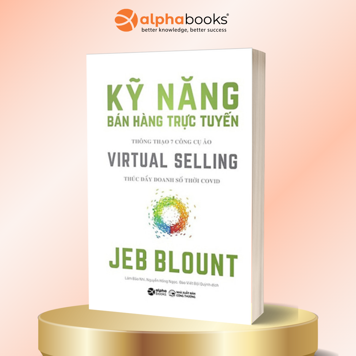 Virtual Selling  Kỹ Năng Bán Hàng Trực Tuyến