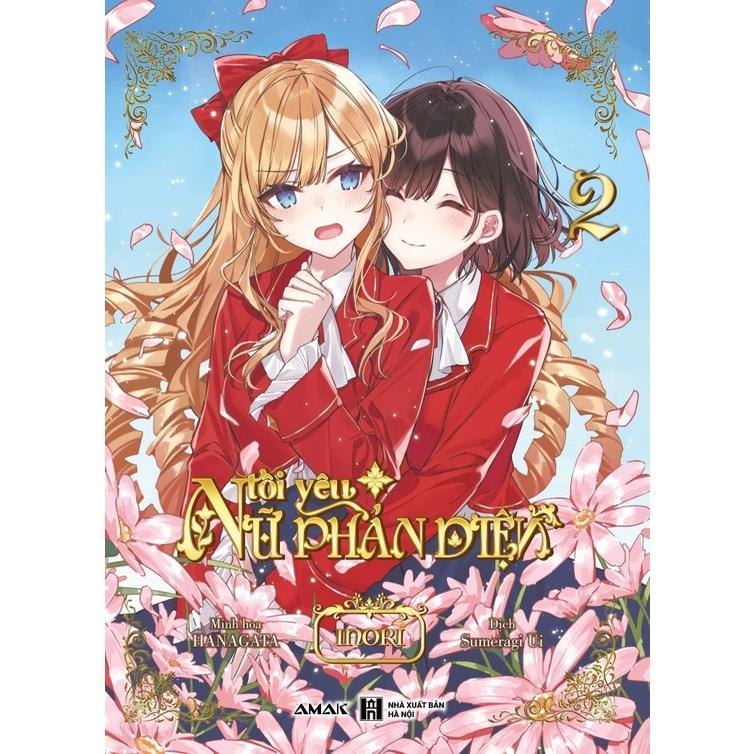 Light Novel Tôi yêu nữ phản diện - Tập 2 - Girls Love - AMAK