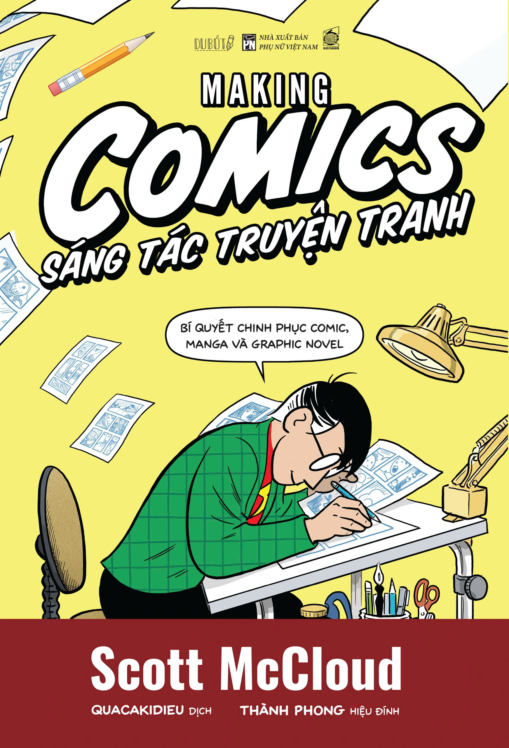 SÁNG TÁC TRUYỆN TRANH - Making Comics - Scott McCloud - QuaCaKiDieu dịch - Du Bút