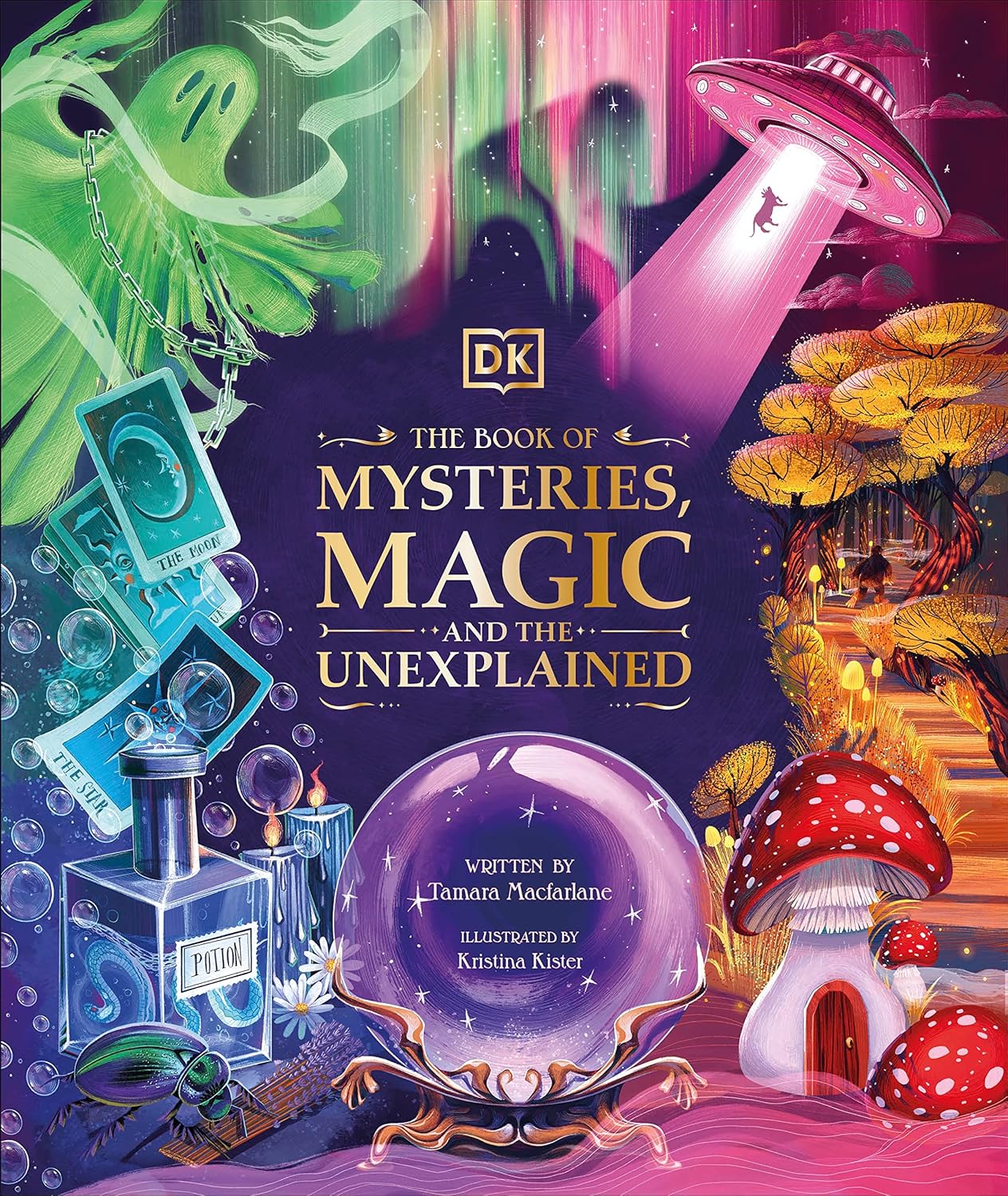 The Book of Mysteries, Magic, and the Unexplained (Mysteries, Magic and Myth)