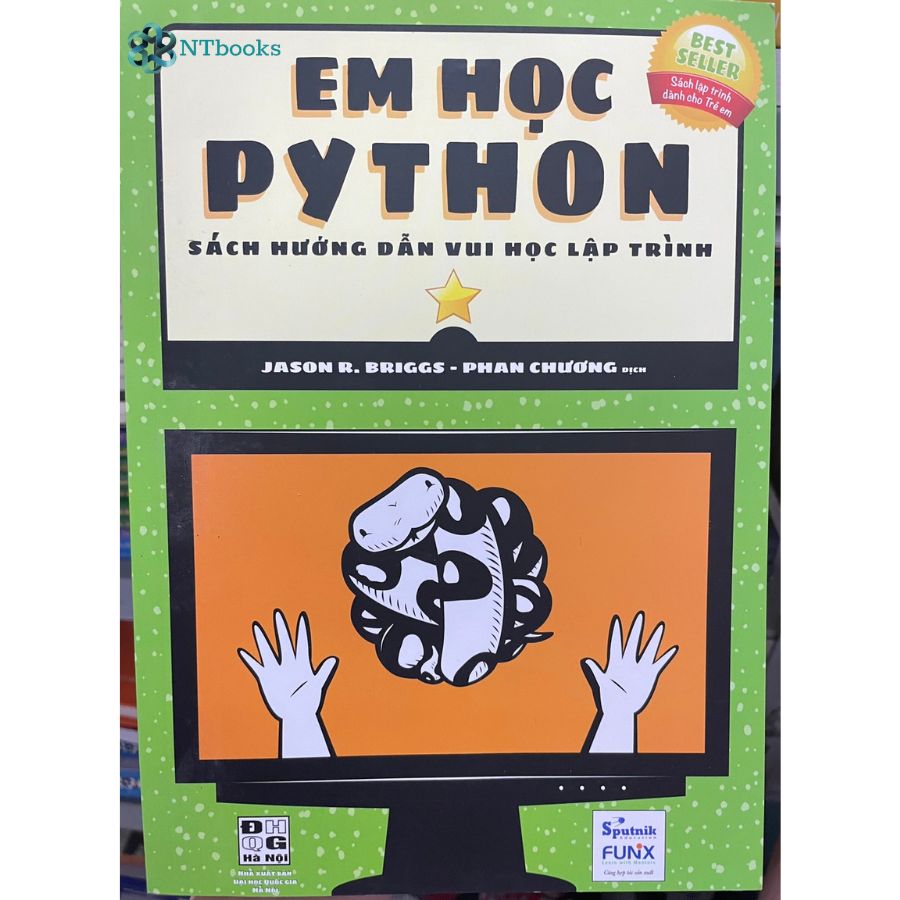 Sách Em Học Python Tập 1 (Sách Hướng Dẫn Học Lập Trình)