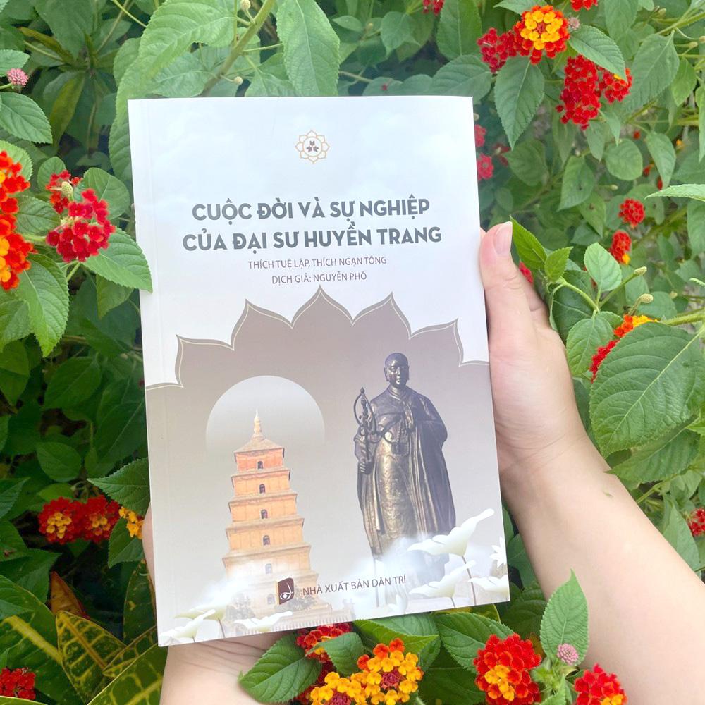 Sách - Cuộc Đời Và Sự Nghiệp Của Đại Sư Huyền Trang