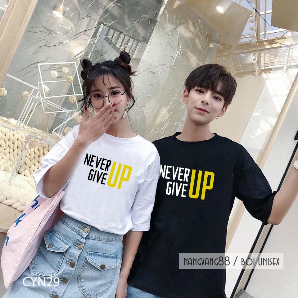 Áo Ngắn Tay Nam Nữ Unisex NEVER GIVE UP