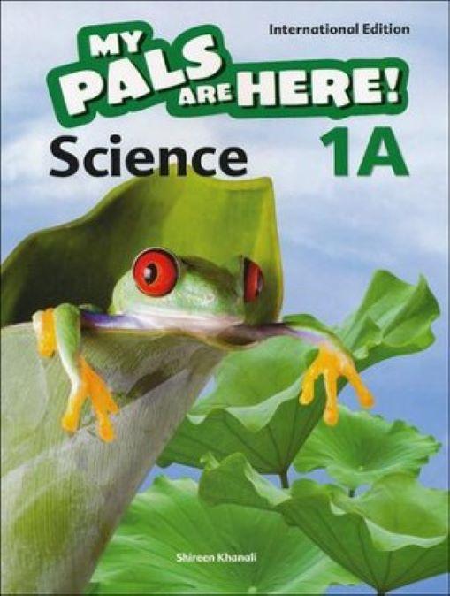 My Pals Are Here ! Science (Int) Textbook 1A