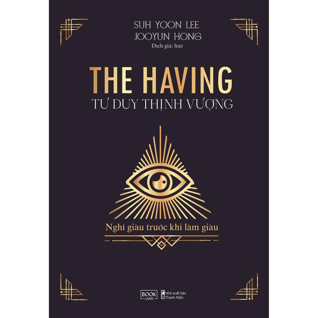 Sách  The Having Tư Duy Thịnh Vượng - Skybooks - BẢN QUYỀN - Bản thường