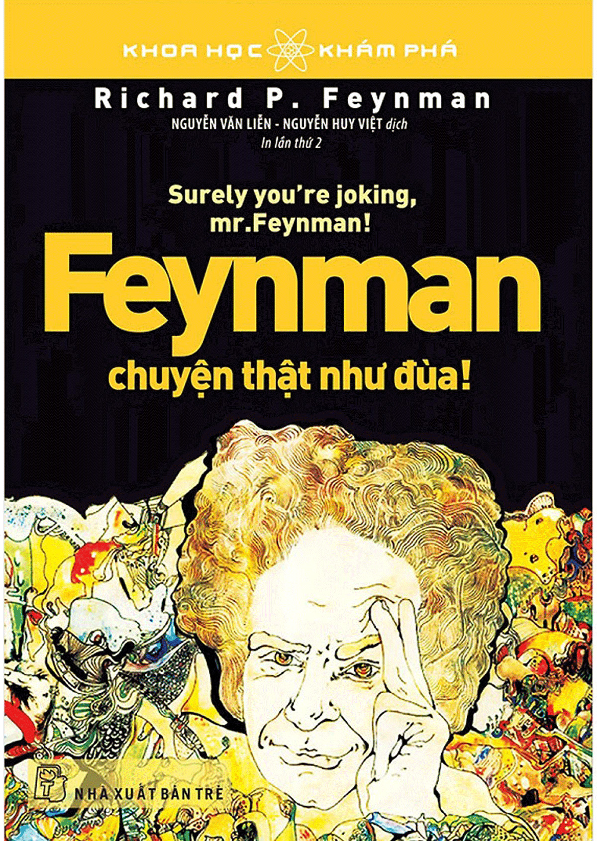 Feynman Chuyện Thật Như Đùa (Tái Bản) _TRE