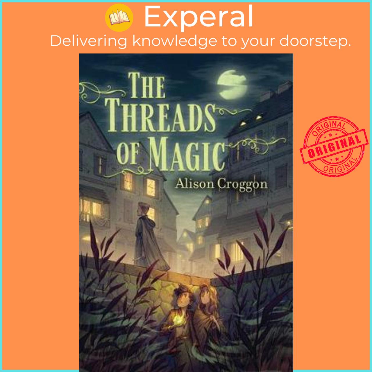 Sách - The Threads of Magic by Alison Croggon