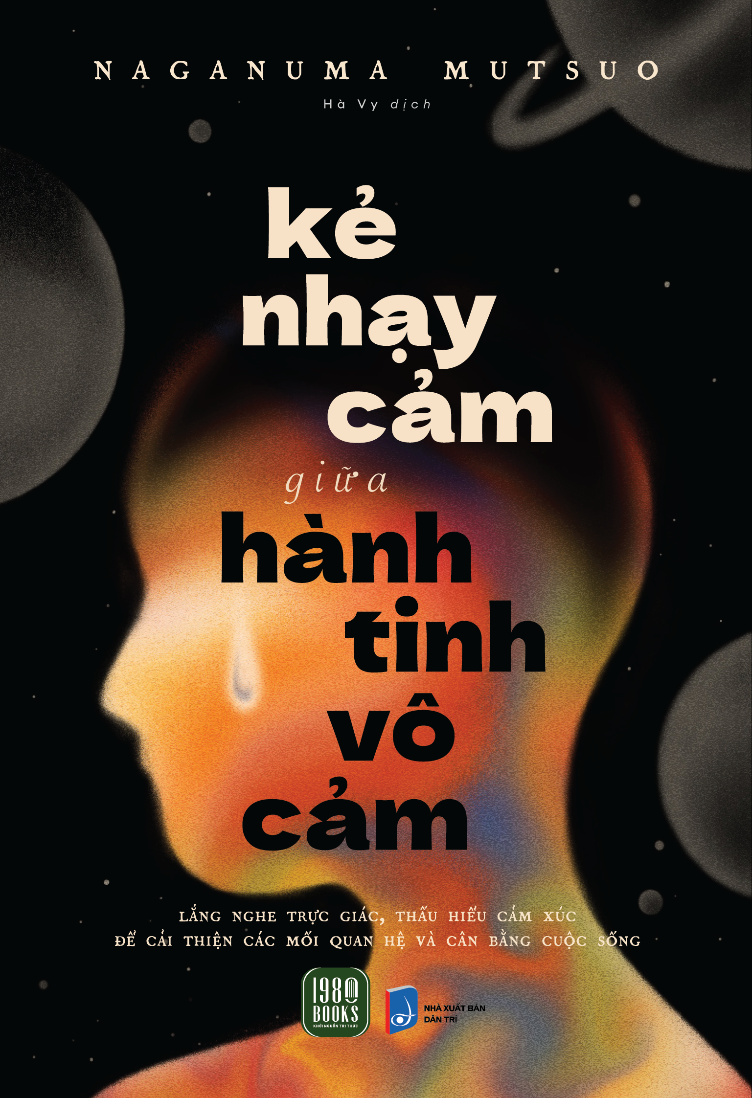 Sách - Kẻ Nhạy Cảm Giữa Hành Tinh Vô Cảm