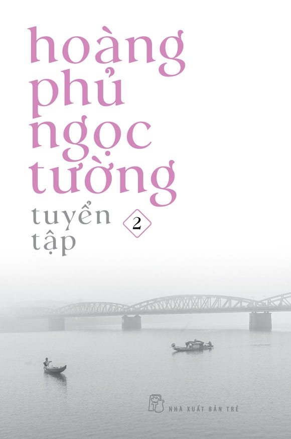 Tuyển Tập Hoàng Phủ Ngọc Tường (Combo 3 tập)