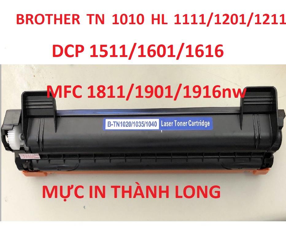 Hộp mực TN 1010 dành cho máy in Brother HL 1111-1201-1211 DCP 1511-1610-1616 MFC 1811-1901-1916