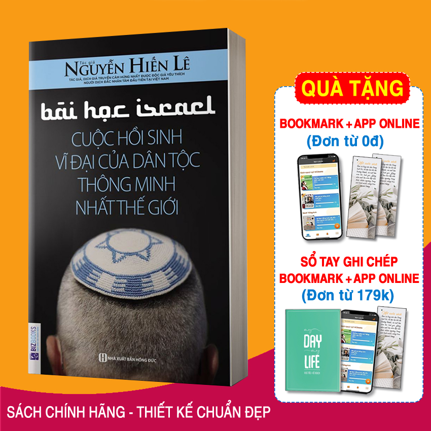 Bài Học Israel - Cuộc Hồi Sinh Vĩ Đại Của Dân Tộc Thông Minh Nhất Thế Giới (Tặng Bookmark PL)