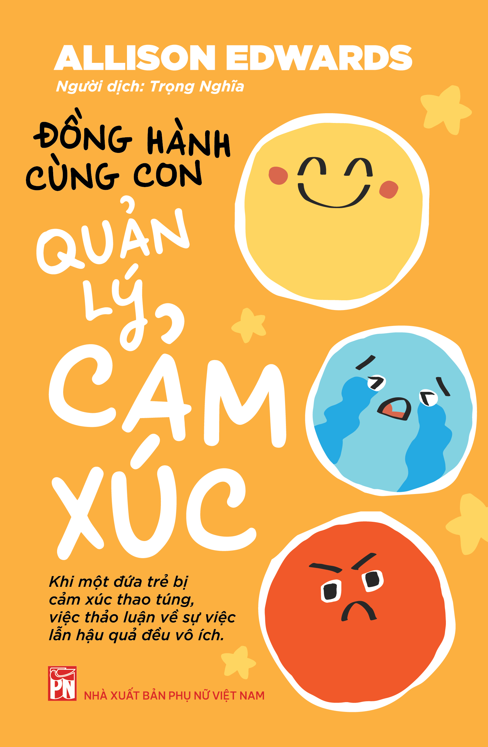 Hình ảnh ĐỒNG HÀNH CÙNG CON QUẢN LÝ CẢM XÚC