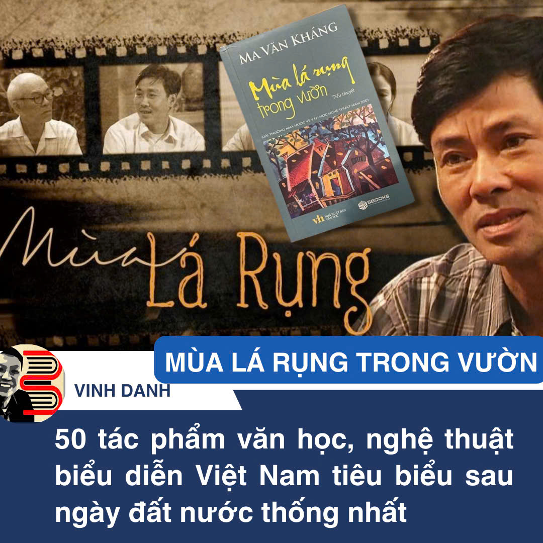 (50 Tác phẩm VHNT Tiêu biểu Nhà Nước) MÙA LÁ RỤNG TRONG VƯỜN - Ma Văn Kháng - Sbooks