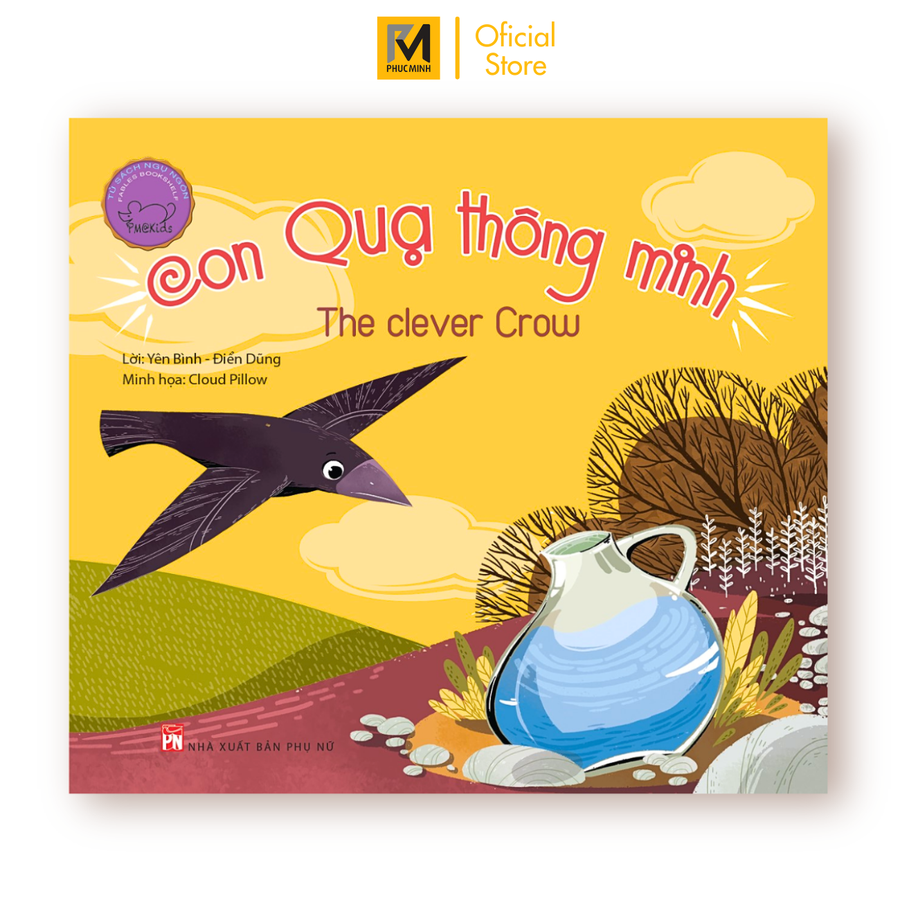 Ngụ Ngôn Song Ngữ Anh - Việt Con Quạ Thông Minh Tái Bản 2019