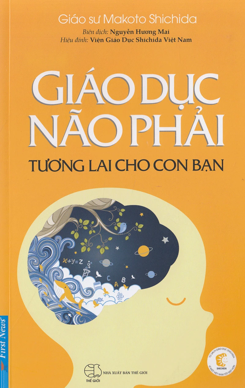 Sách Giáo dục não phải - Tương lai cho con bạn - Makoto Shichida