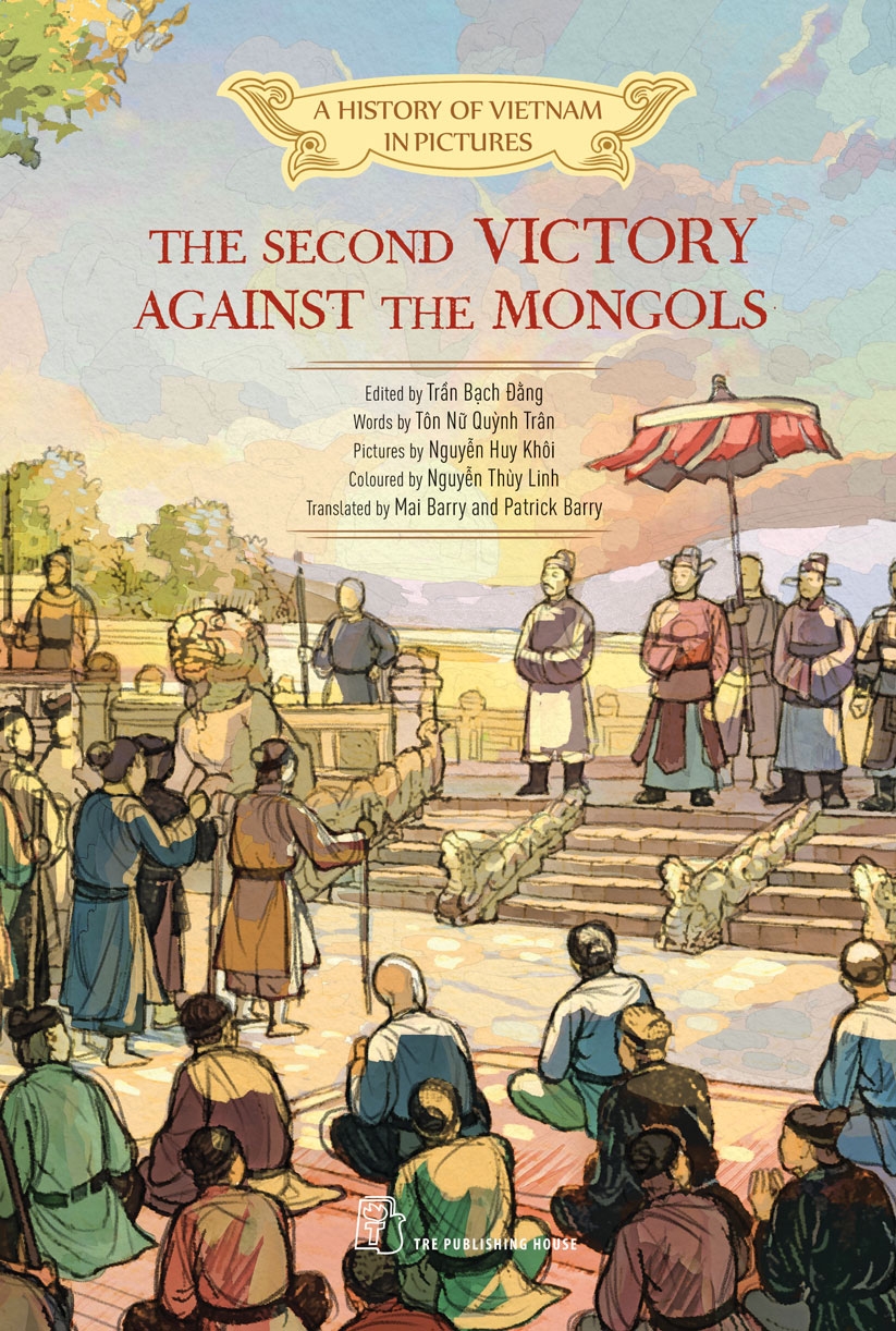 A History of Vietnam in Pictures: The Second Victory against the Mongols  (In colour) - 85000