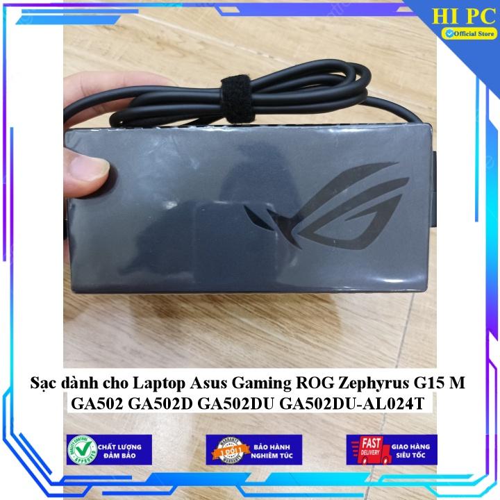 Sạc dành cho Laptop Asus Gaming ROG Zephyrus G15 M GA502 GA502D GA502DU GA502DU-AL024T - Hàng Nhập Khẩu