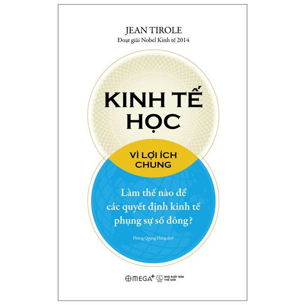 Sách - Kinh Tế Học Vì Lợi Ích Chung