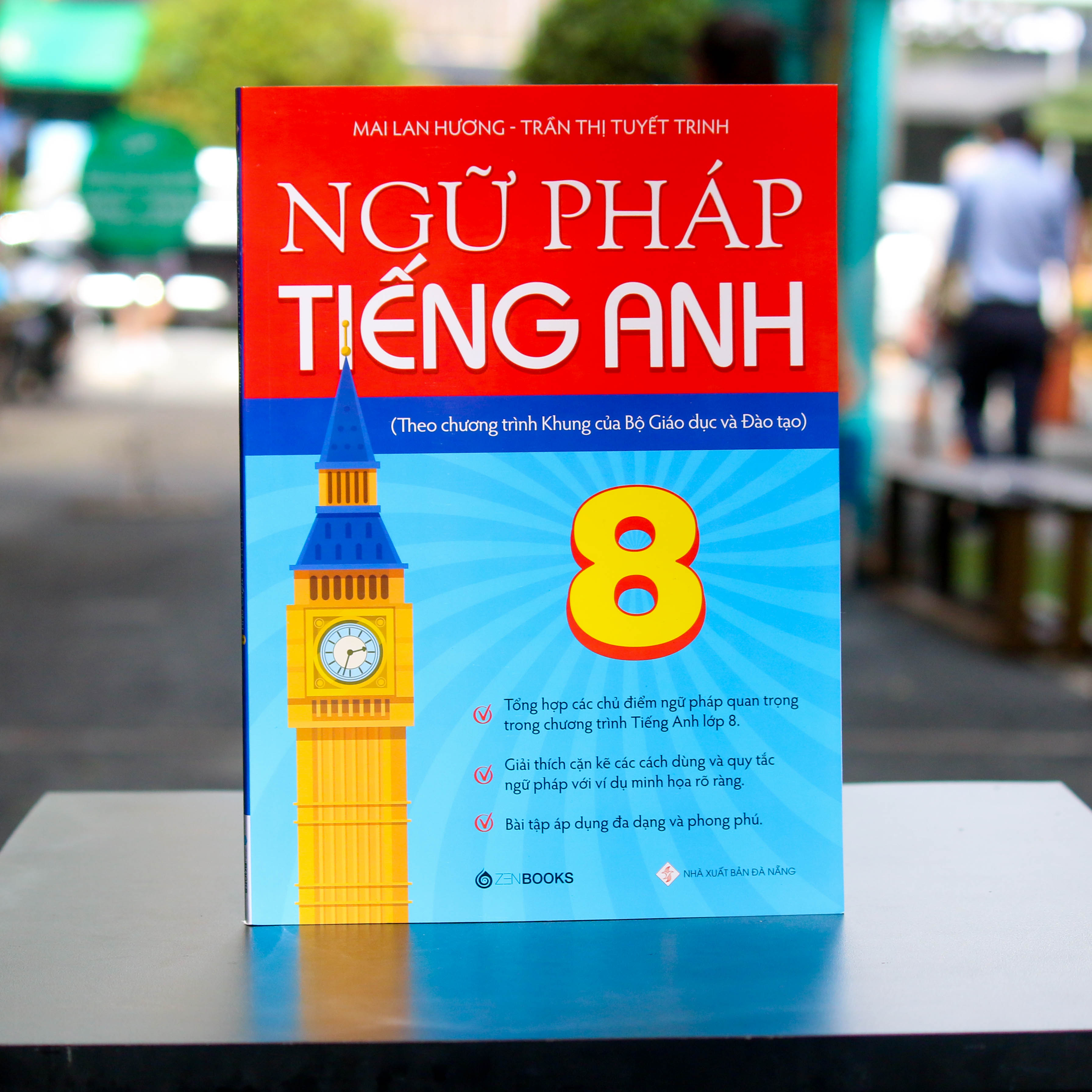 Ngữ Pháp Tiếng Anh Lớp 8 Theo Chương Trình Khung Của Bộ Giáo Dục Và Đào Tạo