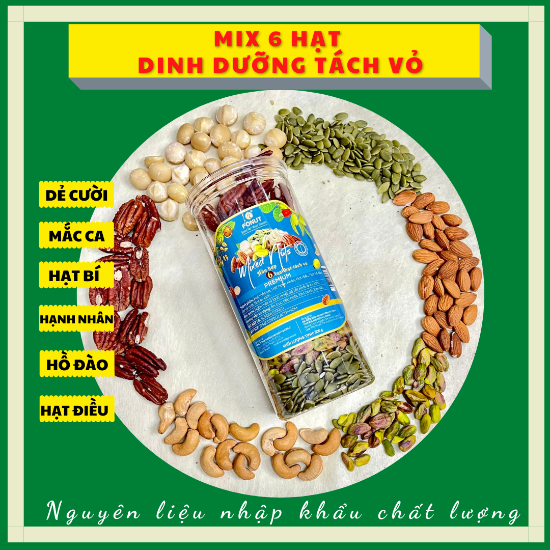 Hỗn hợp Mixed Nuts 6 loại hạt tách vỏ Fonut Hũ 500g