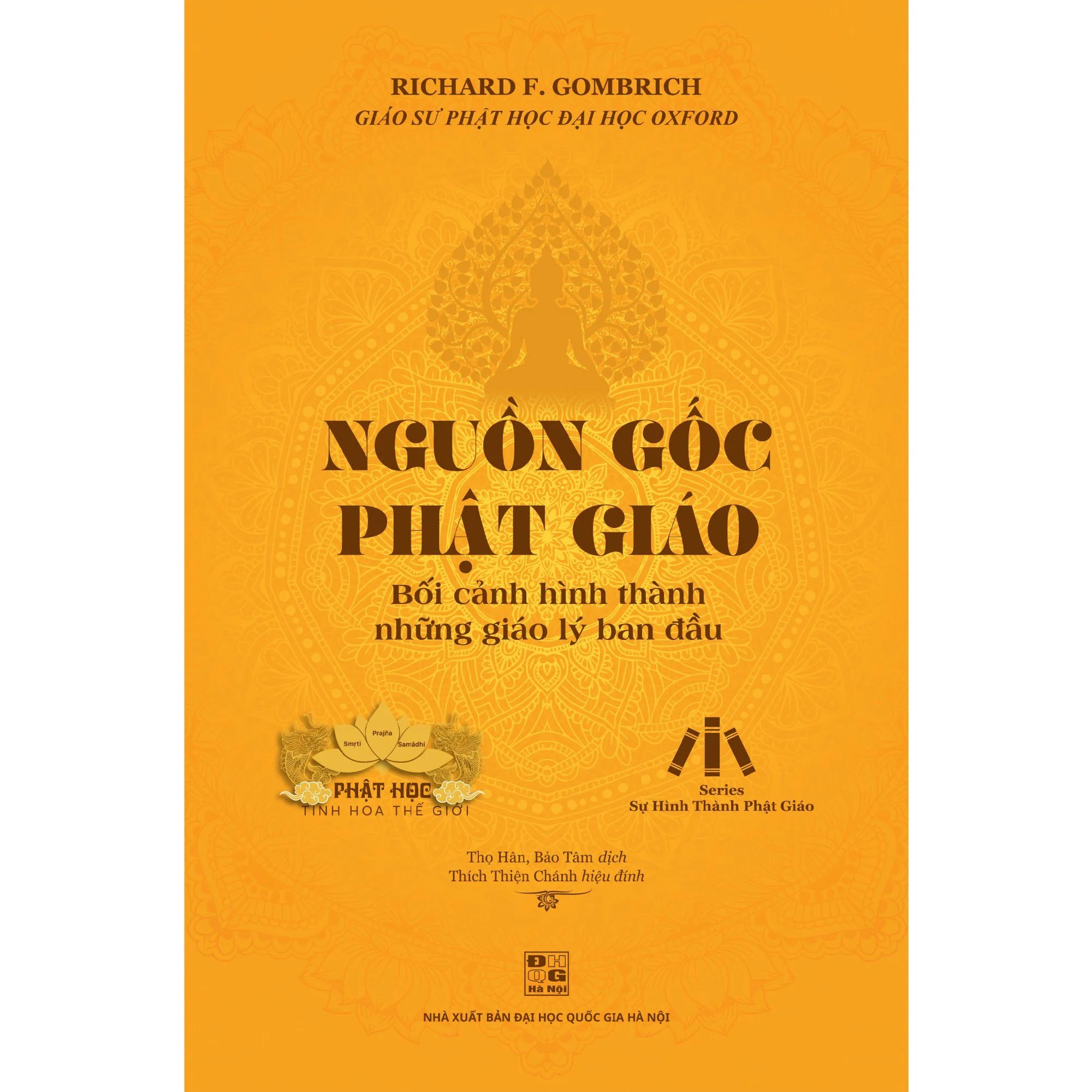 Sách mới - Nguồn gốc Phật giáo Bối cảnh hình thành những giáo lý ban đầu (KÈM SÁCH TẶNG)