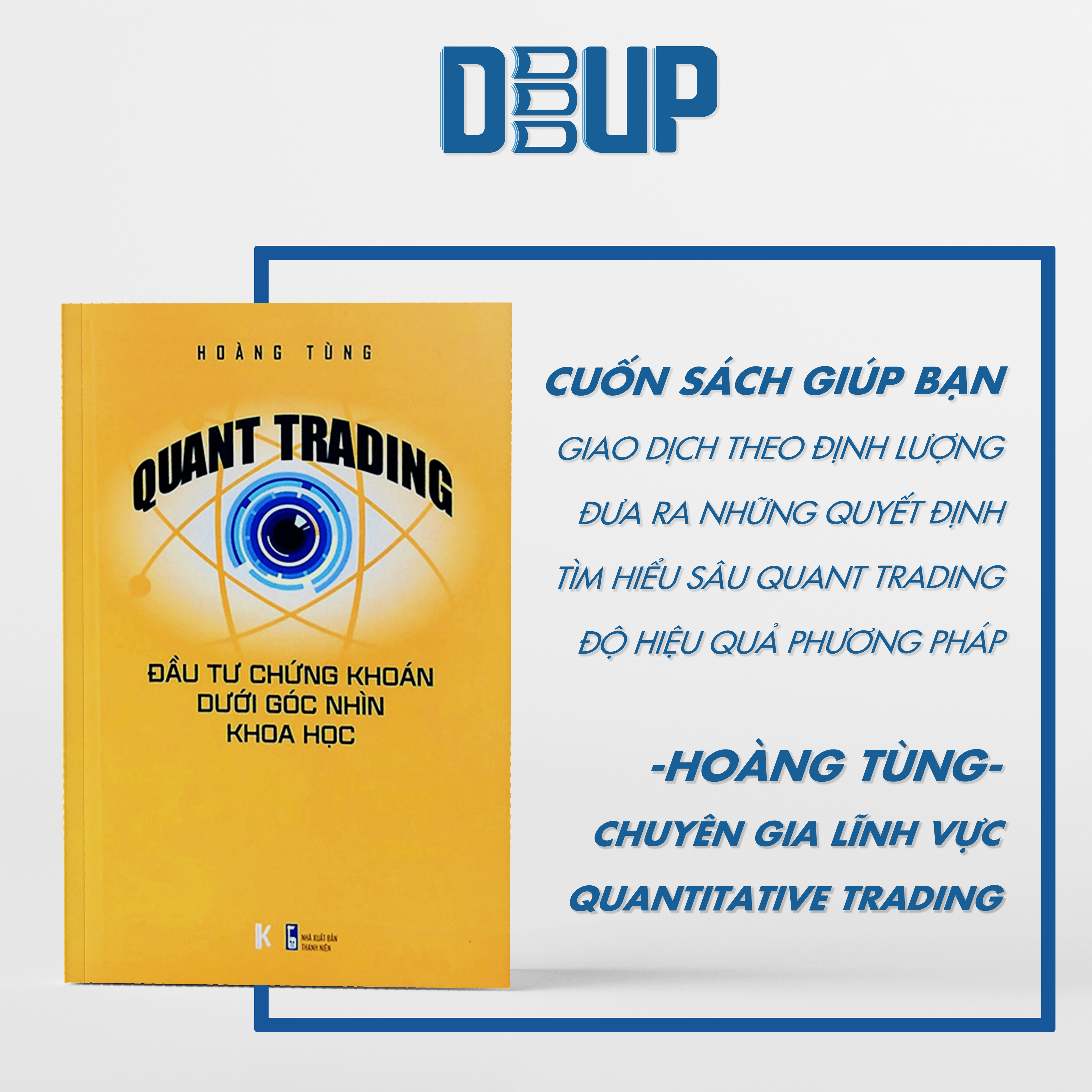 Combo Sai Lầm Chết Người Trong Đầu Tư + Quant Trading – Đầu tư Chứng khoán dưới Góc nhìn Khoa học