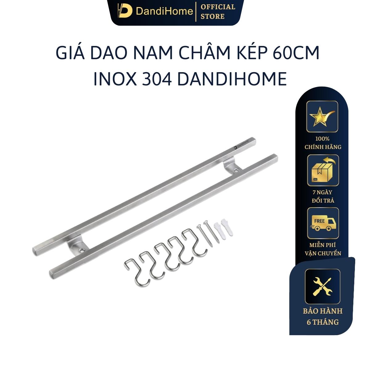 Giá Dao Nam Châm Vĩnh Cửu Inox 304 Dandihome Cao Cấp - 60Cm - Kép