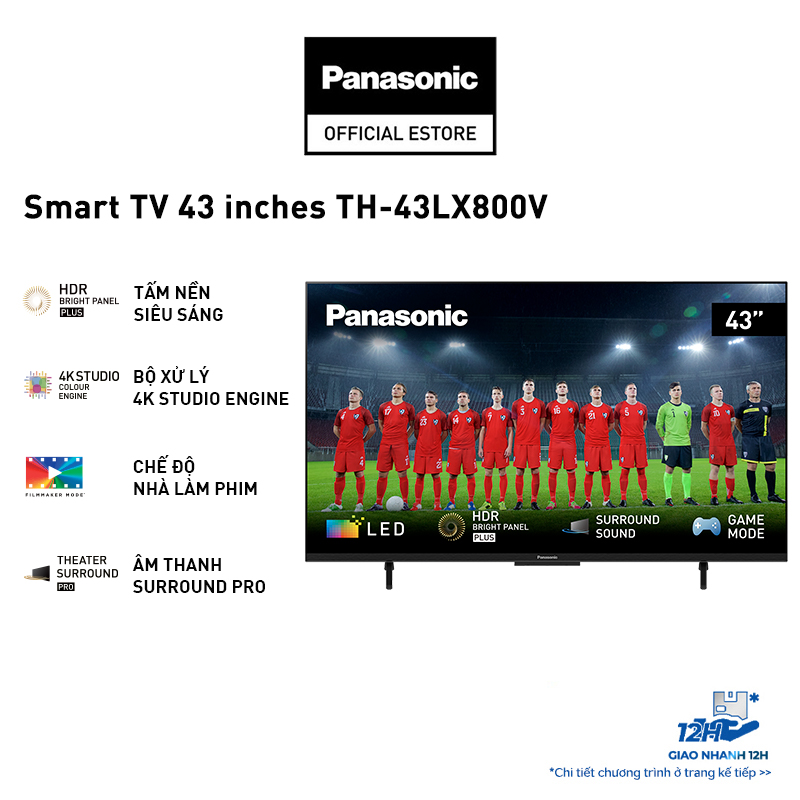 Smart TV Panasonic 4K 43 inches TH-43LX800V - Tấm nền siêu sáng - Bảo Hành Chính Hãng 24 Tháng