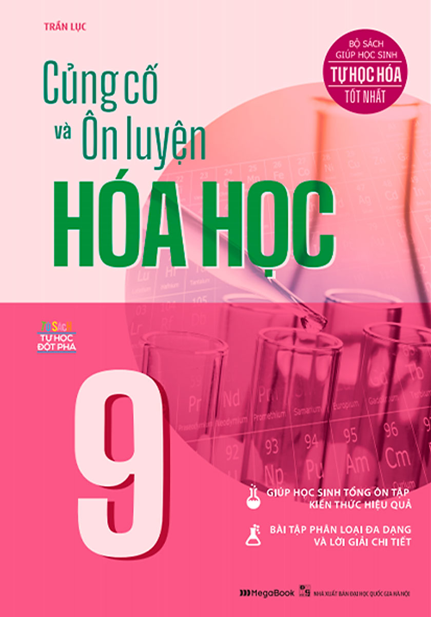 Củng Cố Và Ôn Luyện Hóa Học 9_MEGA