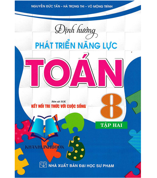 Sách - Định Hướng Phát Triển Năng Lực Toán 8 - Tập 2 Bám Sát SGK Kết Nối Tri Thức Với Cuộc Sống