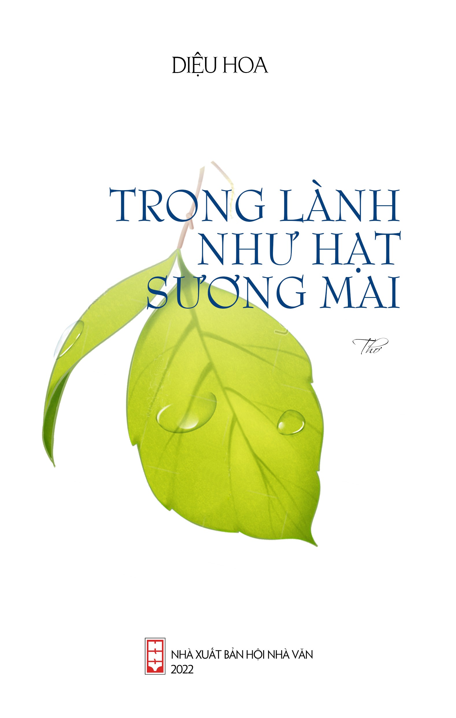 Trong Lành Như Hạt Sương Mai