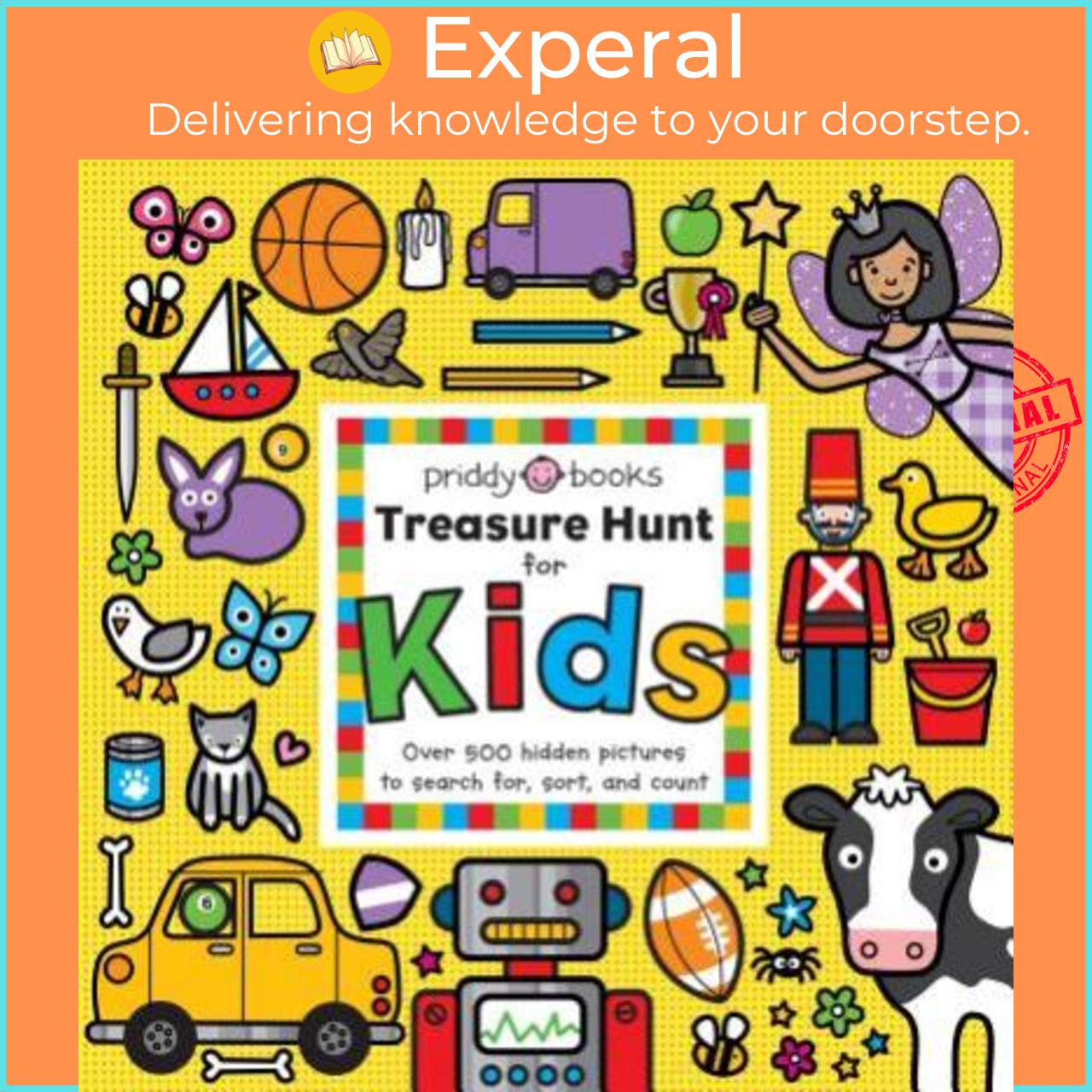 Sách - Treasure Hunt: Treasure Hunt for Kids : Over 500 Hidden Pictures to Search For, Sort, by Roger Priddy (paperback)