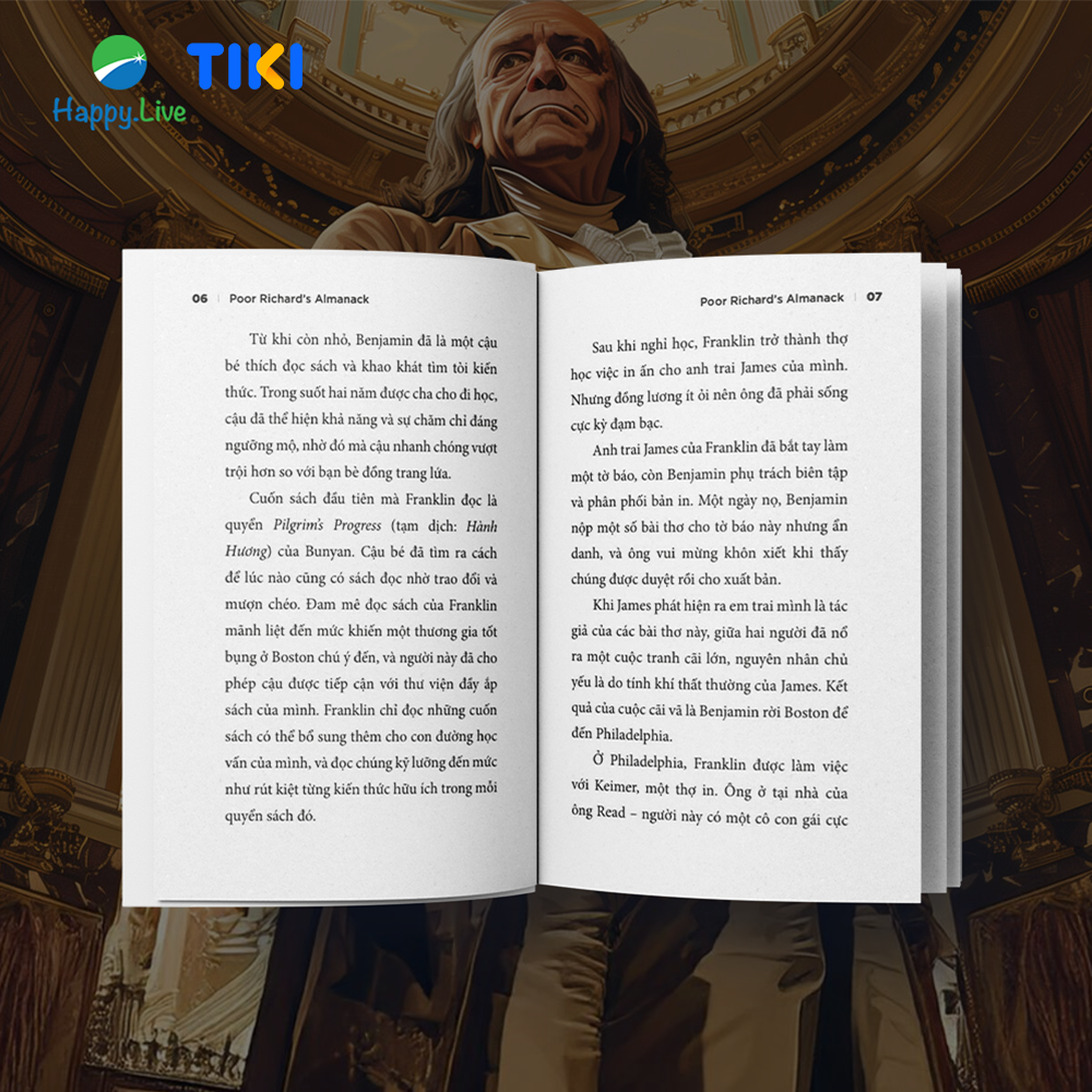 Sách Poor Richard's Almanack - Tuyển tập các câu châm ngôn và thành ngữ, và một bản phác họa ngắn về cuộc đời của Benjamin Franklin - Happy Live