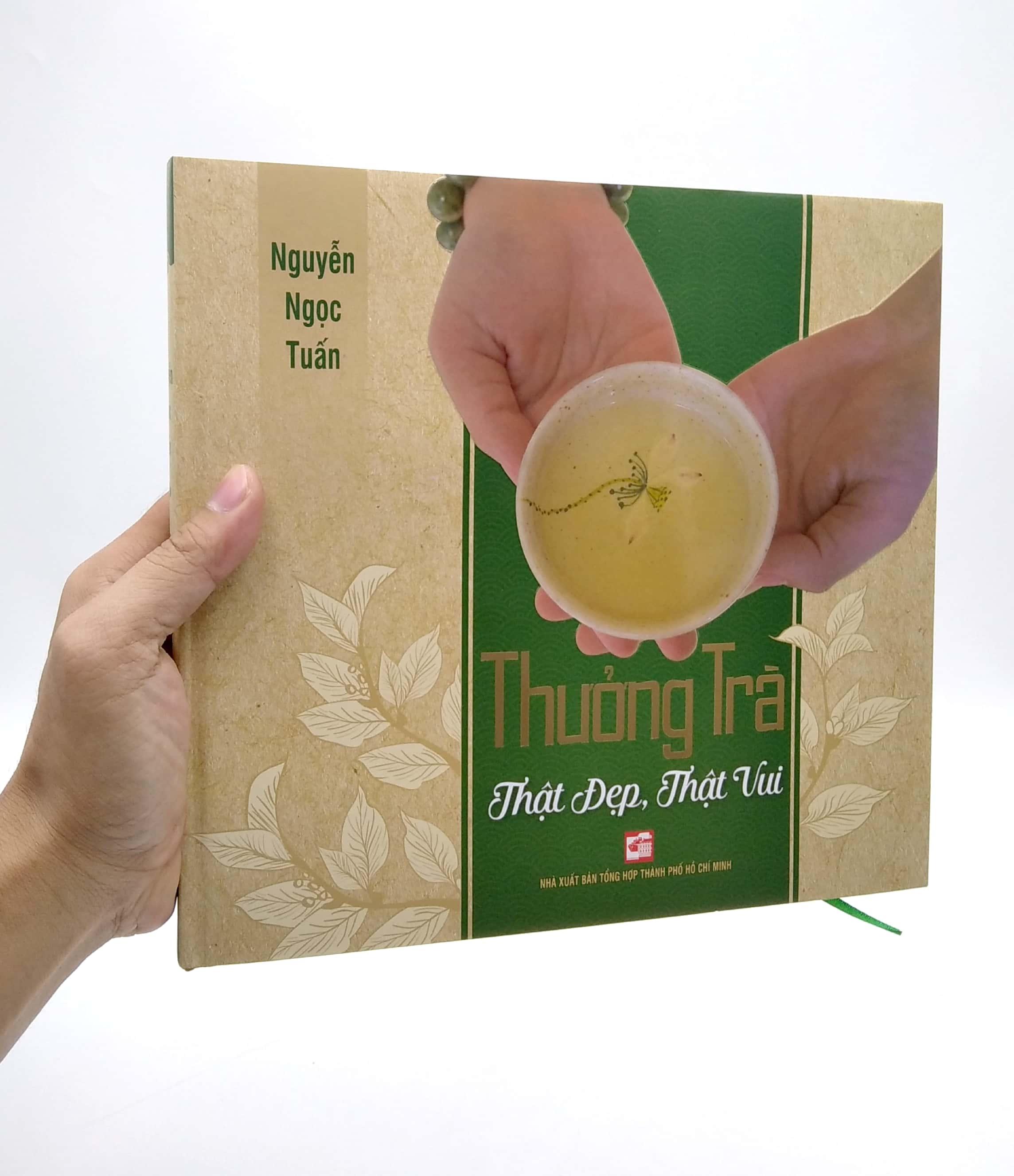 Thưởng Trà: Thật Đẹp, Thật Vui